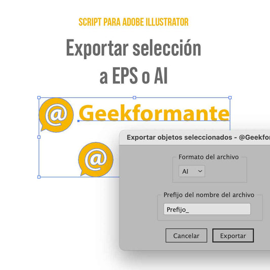 Exportar selección a EPS o AI - Script para Adobe Illustrator